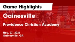 Gainesville  vs Providence Christian Academy  Game Highlights - Nov. 27, 2021