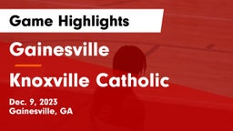 Gainesville  vs Knoxville Catholic  Game Highlights - Dec. 9, 2023