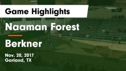 Naaman Forest  vs Berkner  Game Highlights - Nov. 20, 2017