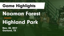 Naaman Forest  vs Highland Park  Game Highlights - Nov. 30, 2017