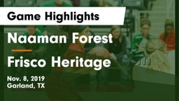 Naaman Forest  vs Frisco Heritage  Game Highlights - Nov. 8, 2019