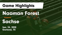 Naaman Forest  vs Sachse  Game Highlights - Jan. 24, 2020