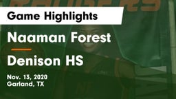 Naaman Forest  vs Denison HS Game Highlights - Nov. 13, 2020