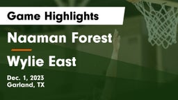 Naaman Forest  vs Wylie East  Game Highlights - Dec. 1, 2023