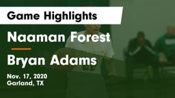 Naaman Forest  vs Bryan Adams  Game Highlights - Nov. 17, 2020