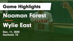 Naaman Forest  vs Wylie East  Game Highlights - Dec. 11, 2020
