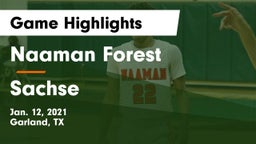 Naaman Forest  vs Sachse  Game Highlights - Jan. 12, 2021