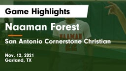 Naaman Forest  vs San Antonio Cornerstone Christian Game Highlights - Nov. 12, 2021