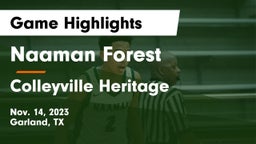 Naaman Forest  vs Colleyville Heritage  Game Highlights - Nov. 14, 2023