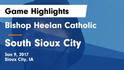 Bishop Heelan Catholic  vs South Sioux City  Game Highlights - Jan 9, 2017