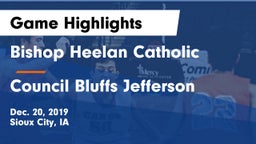 Bishop Heelan Catholic  vs Council Bluffs Jefferson  Game Highlights - Dec. 20, 2019