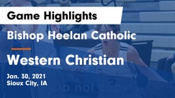 Bishop Heelan Catholic  vs Western Christian  Game Highlights - Jan. 30, 2021