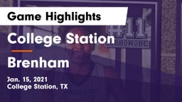 College Station  vs Brenham  Game Highlights - Jan. 15, 2021