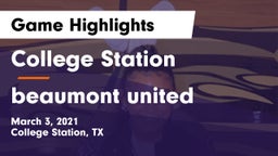 College Station  vs beaumont united Game Highlights - March 3, 2021
