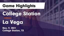 College Station  vs La Vega  Game Highlights - Nov. 9, 2021