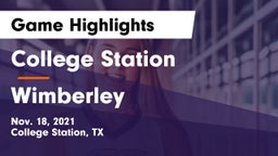 College Station  vs Wimberley  Game Highlights - Nov. 18, 2021