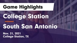 College Station  vs South San Antonio  Game Highlights - Nov. 21, 2021