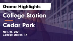 College Station  vs Cedar Park  Game Highlights - Nov. 23, 2021