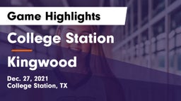 College Station  vs Kingwood  Game Highlights - Dec. 27, 2021