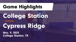 College Station  vs Cypress Ridge  Game Highlights - Nov. 9, 2023