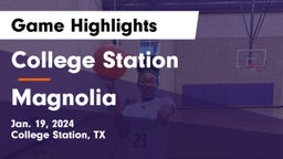 College Station  vs Magnolia  Game Highlights - Jan. 19, 2024