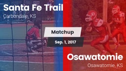 Matchup: Santa Fe Trail High vs. Osawatomie  2017