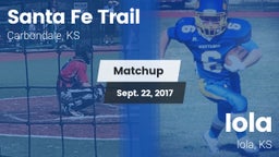 Matchup: Santa Fe Trail High vs. Iola  2017