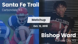 Matchup: Santa Fe Trail High vs. Bishop Ward  2018