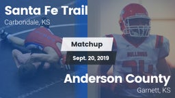 Matchup: Santa Fe Trail High vs. Anderson County  2019