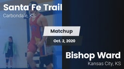 Matchup: Santa Fe Trail High vs. Bishop Ward  2020