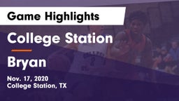 College Station  vs Bryan  Game Highlights - Nov. 17, 2020