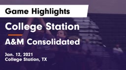 College Station  vs A&M Consolidated  Game Highlights - Jan. 12, 2021