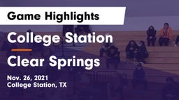 College Station  vs Clear Springs  Game Highlights - Nov. 26, 2021