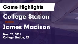 College Station  vs James Madison  Game Highlights - Nov. 27, 2021