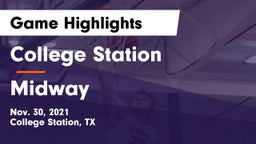 College Station  vs Midway  Game Highlights - Nov. 30, 2021