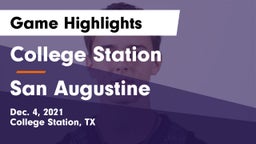 College Station  vs San Augustine  Game Highlights - Dec. 4, 2021