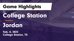 College Station  vs Jordan  Game Highlights - Feb. 8, 2022