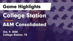 College Station  vs A&M Consolidated  Game Highlights - Oct. 9, 2020