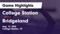 College Station  vs Bridgeland  Game Highlights - Aug. 12, 2022