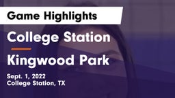 College Station  vs Kingwood Park  Game Highlights - Sept. 1, 2022