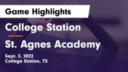 College Station  vs St. Agnes Academy  Game Highlights - Sept. 3, 2022