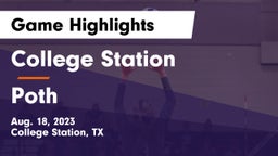 College Station  vs Poth  Game Highlights - Aug. 18, 2023