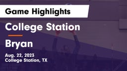College Station  vs Bryan  Game Highlights - Aug. 22, 2023