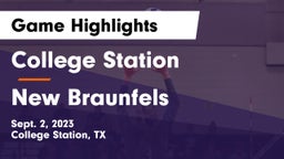 College Station  vs New Braunfels  Game Highlights - Sept. 2, 2023
