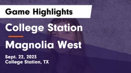 College Station  vs Magnolia West  Game Highlights - Sept. 22, 2023