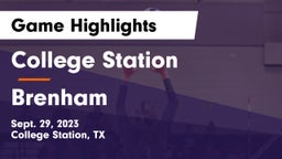 College Station  vs Brenham  Game Highlights - Sept. 29, 2023