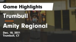 Trumbull  vs Amity Regional  Game Highlights - Dec. 18, 2021