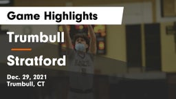 Trumbull  vs Stratford  Game Highlights - Dec. 29, 2021