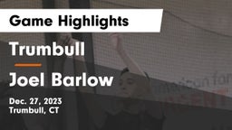 Trumbull  vs Joel Barlow  Game Highlights - Dec. 27, 2023