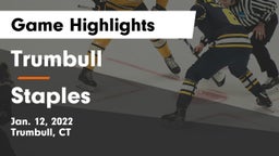Trumbull  vs Staples  Game Highlights - Jan. 12, 2022